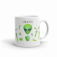 Image result for Funny Alien Meme Mug