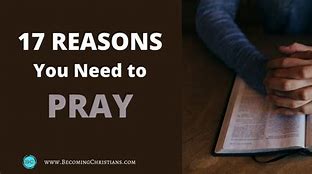 Image result for We Need to Pray