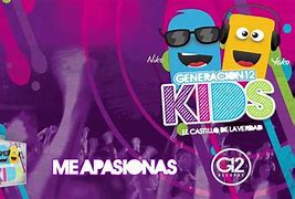 Image result for Generacion Kids