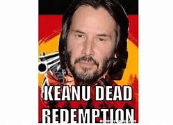 Image result for Keanu Reeves Music Meme