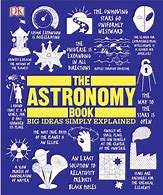 Image result for The Astronomy Book Big Ideas Simply Explained