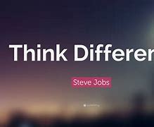 Image result for Steve Jobs Think Different