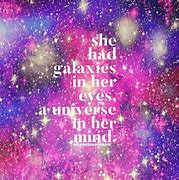 Image result for Galaxy Girls Quotes