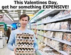 Image result for Buy Her Something Expensive Meme