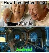 Image result for iPhone vs Android Funny