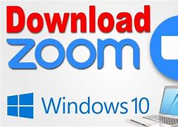 Image result for Zoom Download Windows 10 On Laptop Application