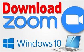 Image result for Download Zoom App On Laptop Windows 10