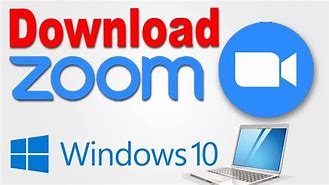 Image result for Zoom Download for Windows 10
