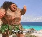 Image result for Maui You're Welcome Meme