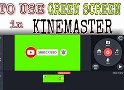 Image result for How to Use Green Screen in Kinemaster