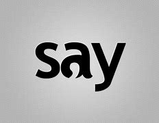 Image result for Say Logo