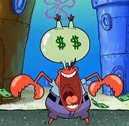 Image result for Krusty Krab Money Meme