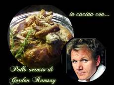 cucina con gordon ramsay pollo arrosto di gordon ramsay in cucina con marta cucina con gordon ramsay pollo arrosto di gordon ramsay in cucina con marta