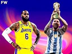Image result for LeBron James and Lionel Messi