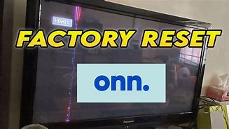Image result for Onn 50In TV Reset