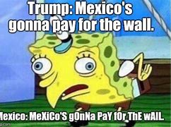 Image result for Mexican Spongebob Meme