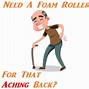 Image result for Foam Roller for Back Pain Relief