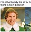 Image result for Buddy The Elf so Excited Meme