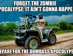 Image result for Funny Prepper Memes