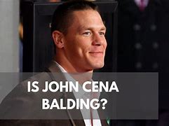 Image result for John Cena Bald Spot