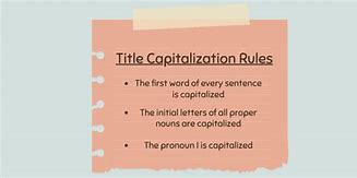 Image result for What Words Should Be Capitalized in Title