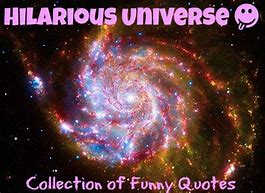 Image result for universe funny