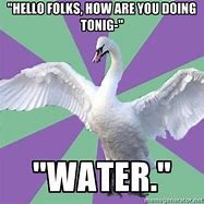 Image result for Server and Water Meme