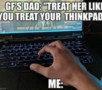 Image result for ThinkPad Meme