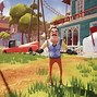 Image result for Hello Neighbor Game