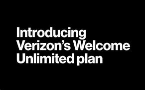 Image result for Verizon Unlimited Welcome