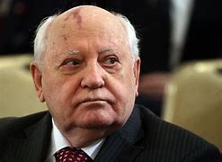 Image result for Gorbachev