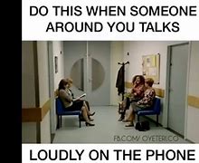 Image result for Loud Phone Memes