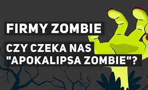 Image result for co_oznacza_zombilation