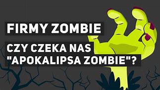 Image result for co_oznacza_zombie