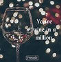 Image result for Wine Puns Funny Images