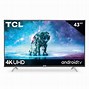Image result for TCL Smart TV 43 Inch