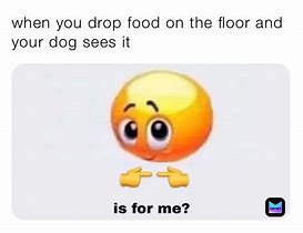Image result for Drop Food Meme