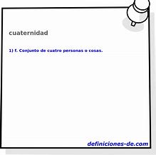 Image result for cuaternidad