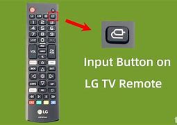 Image result for LG Remote Input Buttonto TV