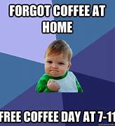 Image result for Almost Forgot Coffee