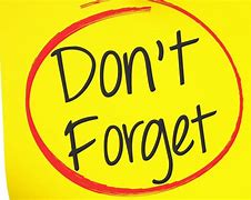 Image result for Don't Forget Post It Note