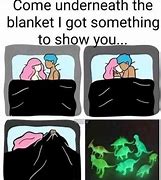Image result for Hiding Under Blanket Meme