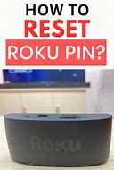 Image result for Reset Roku Pin Number