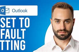 Image result for Outlook Default Settings