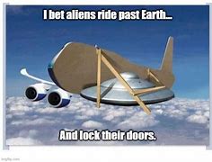 Image result for Aliens Humans Meme