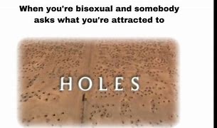 Image result for This and Some Hole Meme