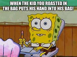 Image result for Spongebob Bag Meme