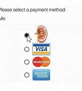 Image result for Payment Meme