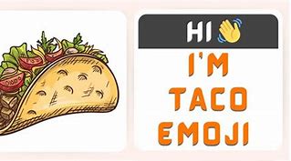 Image result for Taco Emoji Mening