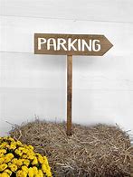 Image result for Wooden Parking Sign